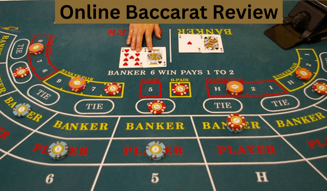 Baccarat Review