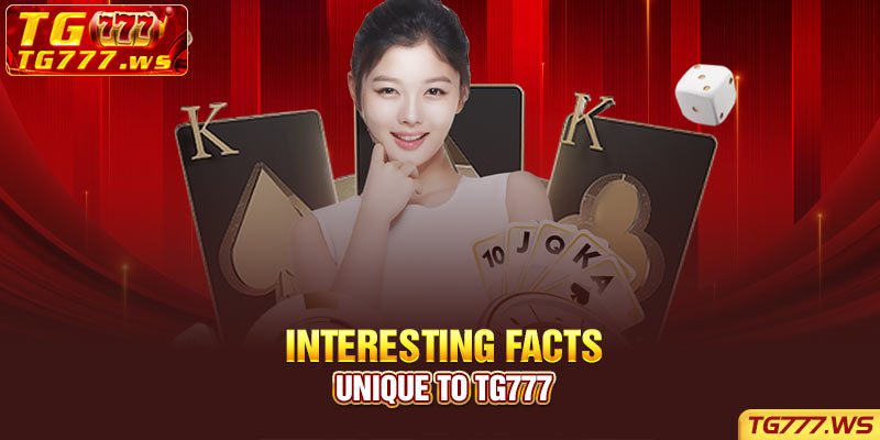 Interesting-Facts-Unique-to-Tg777